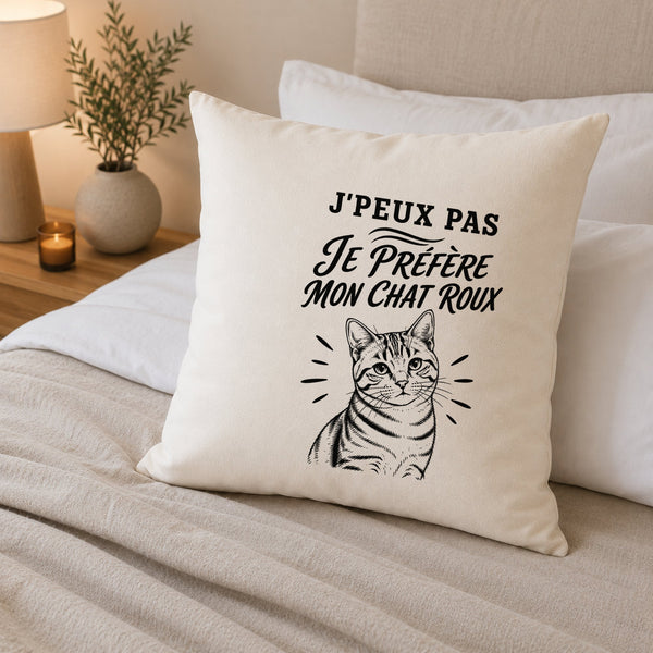 Housse de Coussin J’peux pas je préfère mon Chat roux