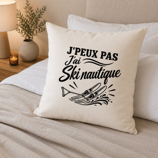 Housse de Coussin J’peux pas j’ai Ski nautique