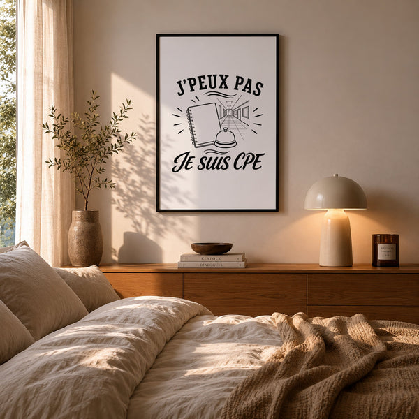 Poster J’peux pas je suis CPE