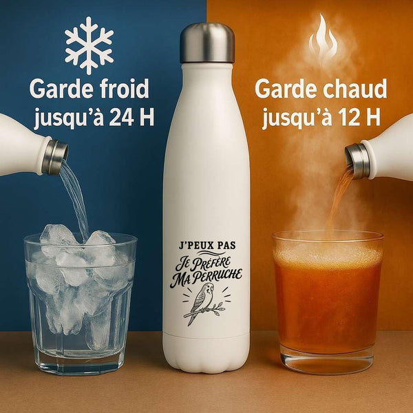 Gourde Isotherme J’peux pas je préfère ma Perruche