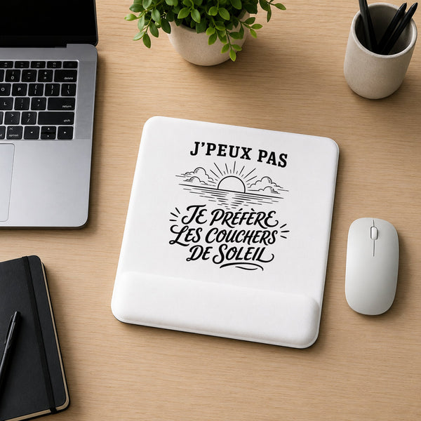 Tapis de Souris J’peux pas je préfère les Couchers de soleil