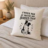 Housse de Coussin J’peux pas je préfère mon Border Collie