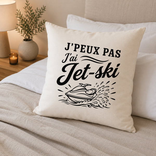 Housse de Coussin J’peux pas j’ai Jet-ski