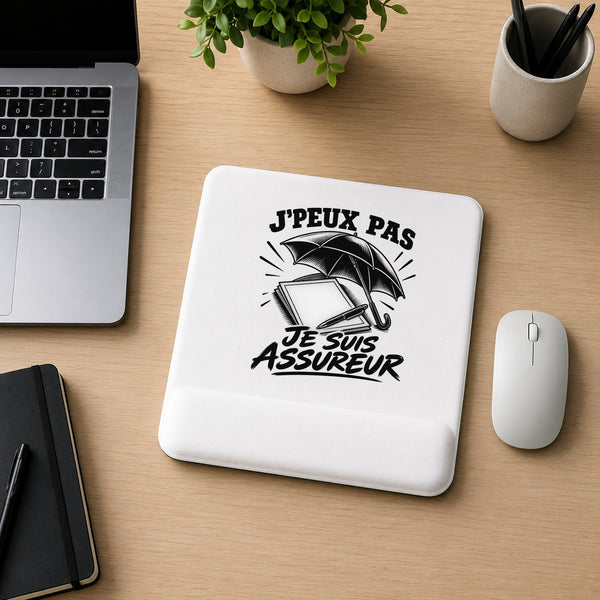 Tapis de Souris J’peux pas je suis Assureur