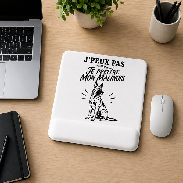 Tapis de Souris J’peux pas je préfère mon Malinois