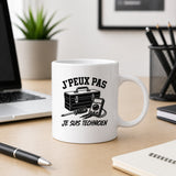 Mug J’peux pas je suis Technicien
