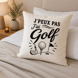 Housse de Coussin J’peux pas j’ai Golf