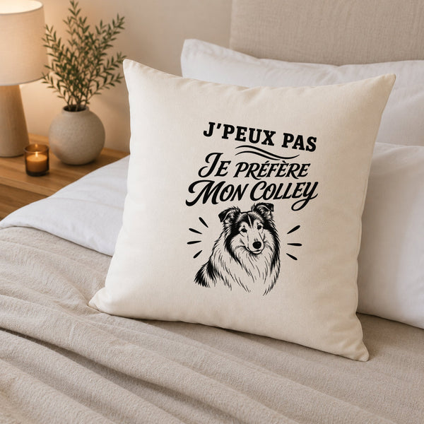 Housse de Coussin J’peux pas je préfère mon Colley