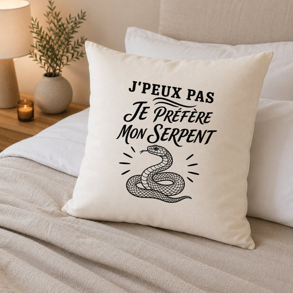 Housse de Coussin J’peux pas je préfère mon Serpent