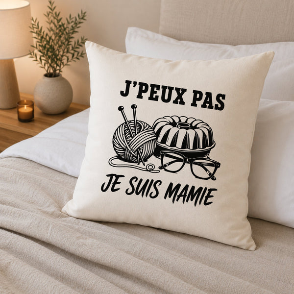 Housse de Coussin J’peux pas je suis Mamie