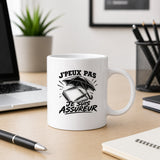 Mug J’peux pas je suis Assureur
