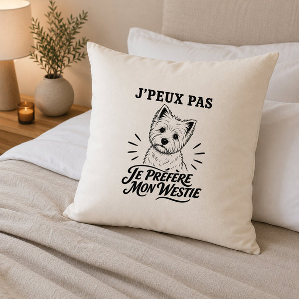Housse de Coussin J’peux pas je préfère mon Westie