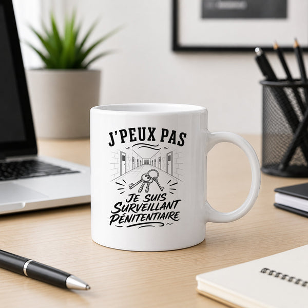 Mug J’peux pas je suis Surveillant pénitentiaire