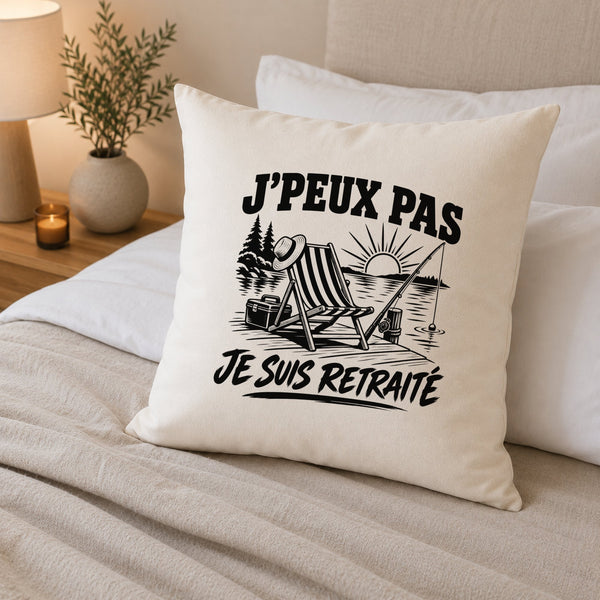 Housse de Coussin J’peux pas je suis Retraité
