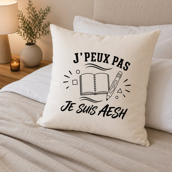 Housse de Coussin J’peux pas je suis AESH