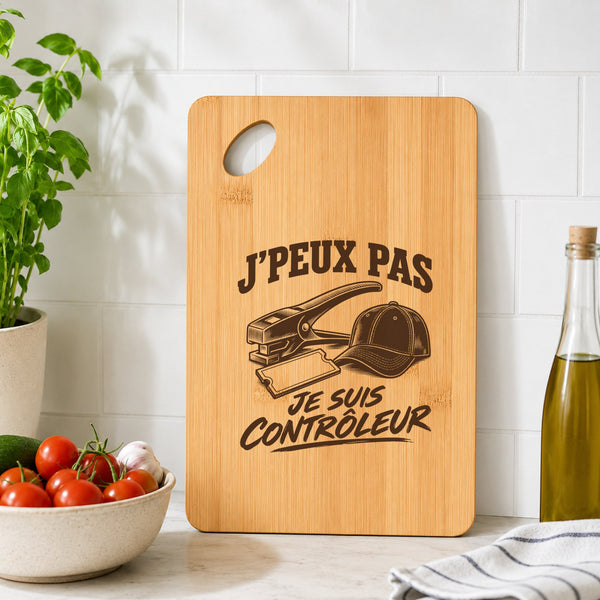 Planche à Découper J’peux pas je suis Contrôleur