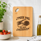 Planche à Découper J’peux pas je suis Contrôleur