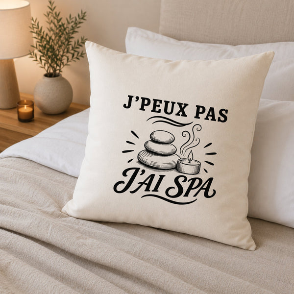 Housse de Coussin J’peux pas j’ai Spa