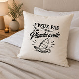 Housse de Coussin J’peux pas j’ai Planche à voile