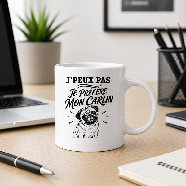 Mug J’peux pas je préfère mon Carlin