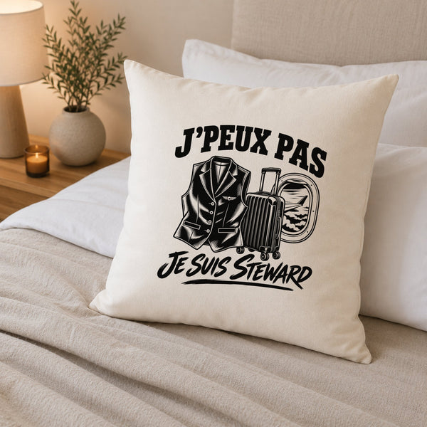Housse de Coussin J’peux pas je suis Steward