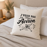 Housse de Coussin J’peux pas j’ai Aviron