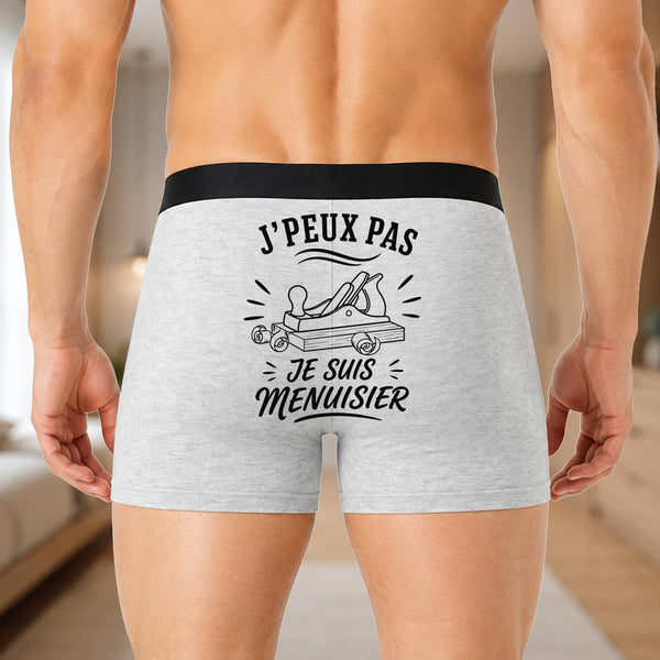 Boxer Homme J’peux pas je suis Menuisier – Impression au dos