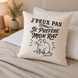 Housse de Coussin J’peux pas je préfère mon Rat