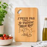 Planche à Découper J’peux pas je préfère mon Rat