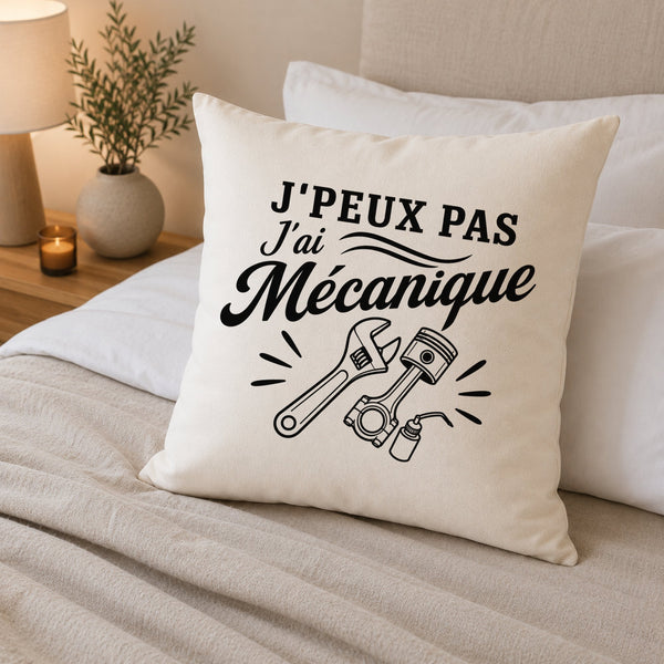 Housse de Coussin J’peux pas j’ai Mécanique
