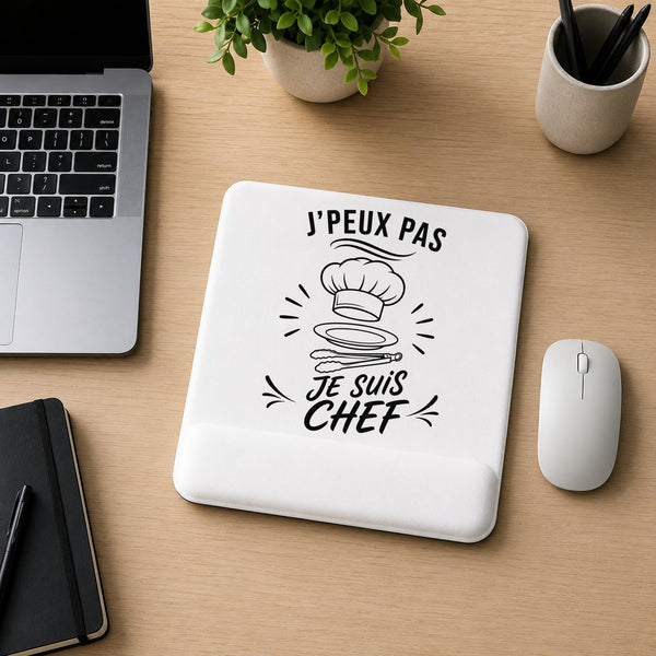 Tapis de Souris J’peux pas je suis Chef