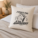 Housse de Coussin J’peux pas je suis Audioprothésiste