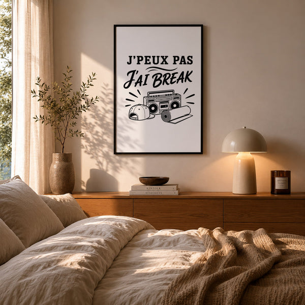 Poster J’peux pas j’ai Break