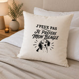 Housse de Coussin J’peux pas je préfère mon Beagle