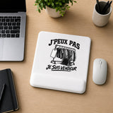 Tapis de Souris J’peux pas je suis Vendeur