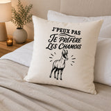 Housse de Coussin J’peux pas je préfère les Chamois