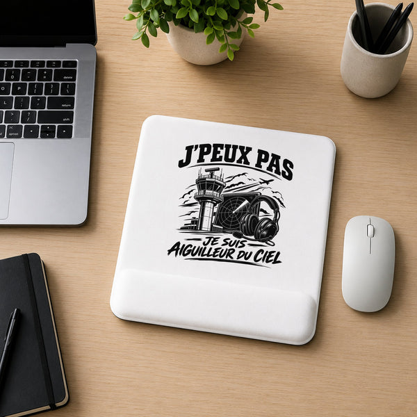 Tapis de Souris J’peux pas je suis Aiguilleur du ciel