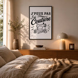Poster J’peux pas j’ai couture J'peux pas minimaliste