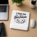 Tapis de Souris J’peux pas j’ai Boxe française