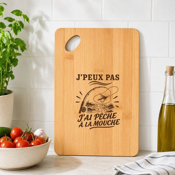 Planche à Découper J’peux pas j’ai Pêche à la mouche