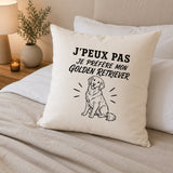 Housse de Coussin J’peux pas je préfère mon Golden Retriever