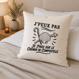 Housse de Coussin J’peux pas je pars sur le Chemin de Compostelle