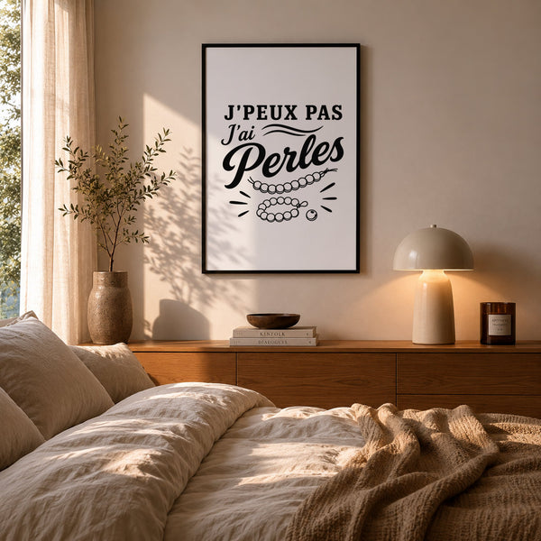 Poster J’peux pas j’ai Perles