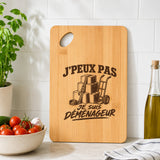 Planche à Découper J’peux pas je suis Déménageur