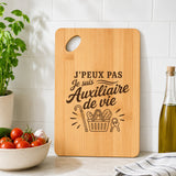 Planche à Découper J’peux pas je suis Auxiliaire de vie
