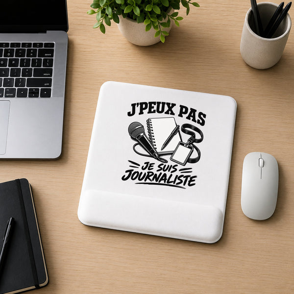 Tapis de Souris J’peux pas je suis Journaliste