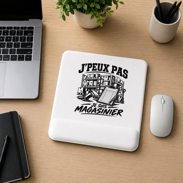 Tapis de Souris J’peux pas je suis Magasinier
