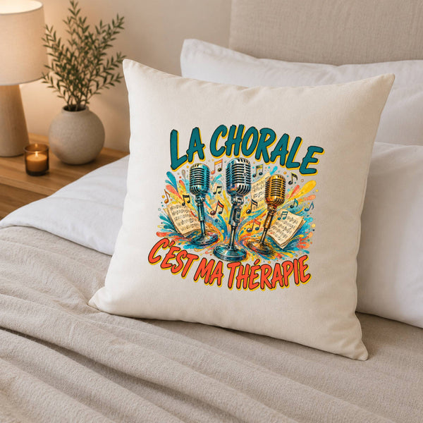 Housse de Coussin La chorale c'est ma thérapie