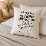 Housse de Coussin J’peux pas je préfère mon Akita Inu