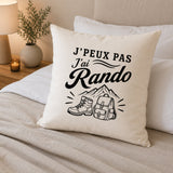 Housse de Coussin J’peux pas j’ai Rando